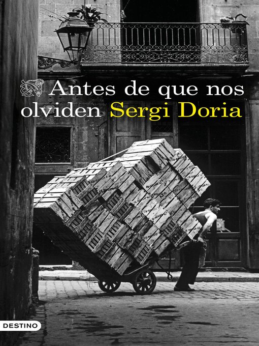 Title details for Antes de que nos olviden by Sergi Doria - Available